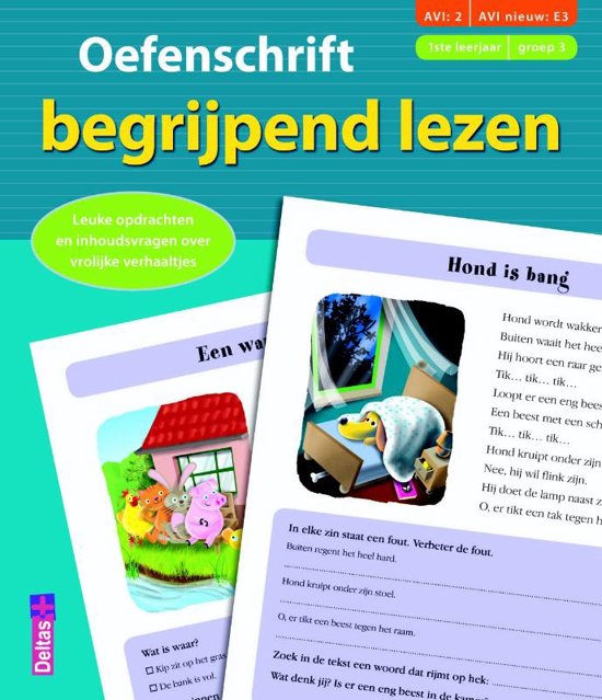 Oefenschrift begrijpend lezen (AVI:2 AVI nieuw:E3) (1ste leerjaar - groep 3)